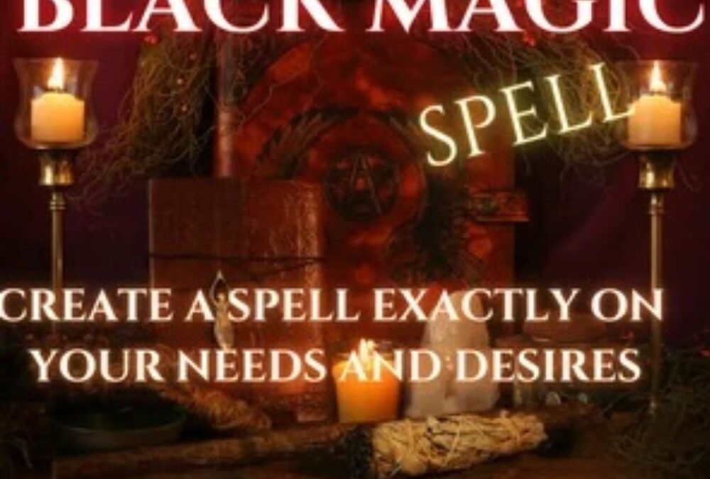 How To Buy A Spell Of Black Magic