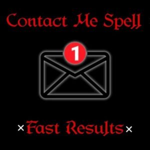 Make Them Contact You Spell