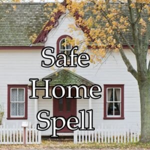 Safe Home Spell