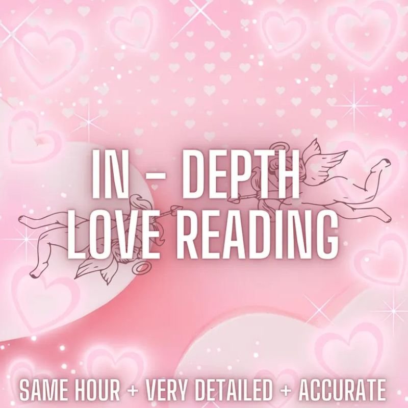 In Depth Love Reading